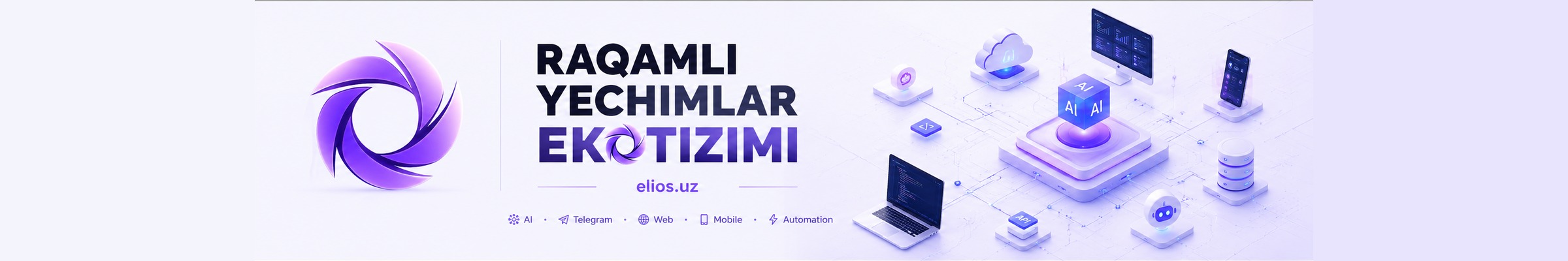 elios.uz — raqamli yechimlar ekotizimi